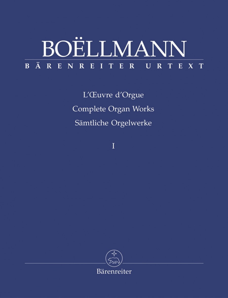 Boellmann: Complete Organ Works Volume I published by Barenreiter