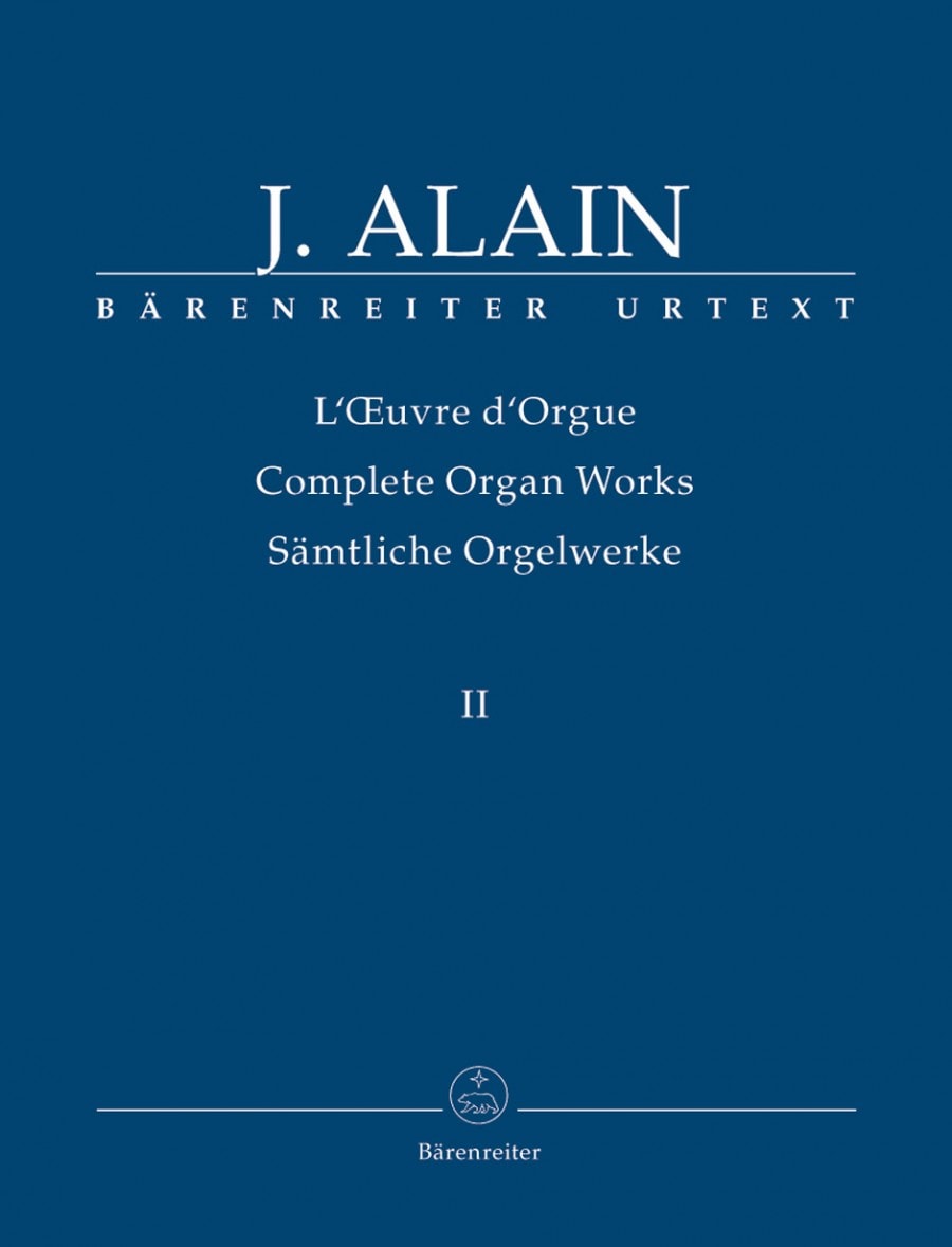 Alain: Complete Organ Works Volume 2 published by Barenreiter