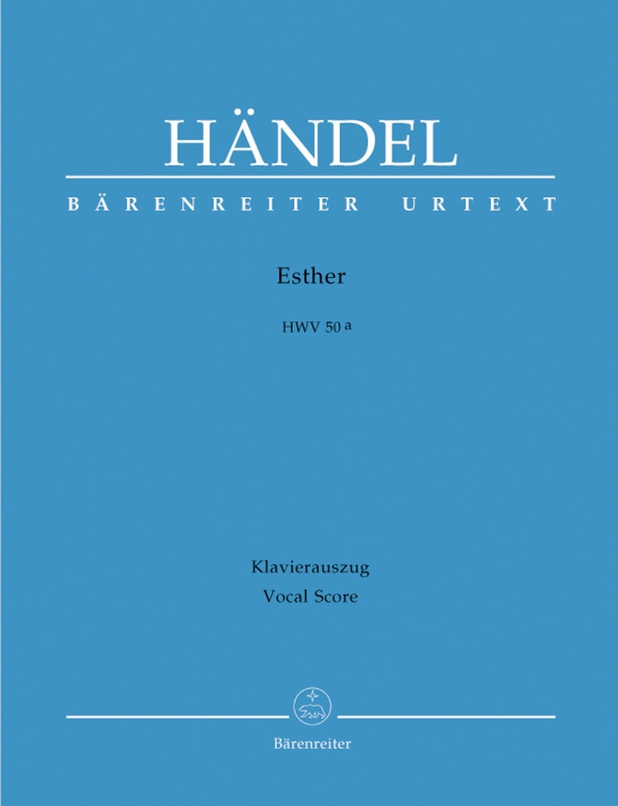 Handel: Esther (HWV 50a) published by Barenreiter Urtext - Vocal Score