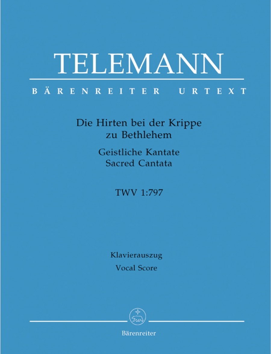 Telemann: Die Hirten bei der Krippe zu Bethlehem (The Shepherds at the Manger in Bethlehem) (TVWV 1:797) published by Barenreiter Urtext - Vocal Score