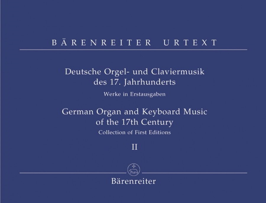 German Organ and Keyboard Music of the 17th Century Volume II published by Barenreiter