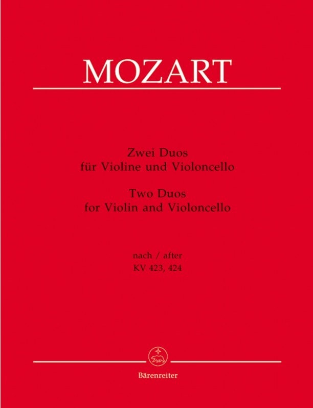 Mozart: 2 Duos for violin & cello K423 & KV424 published by Barenreiter