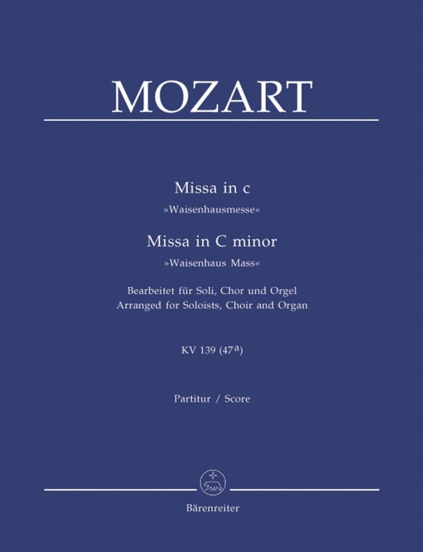 Mozart: Missa solemnis in C minor (K139) (Waisenhaus-Messe) (Series: Choir & Organ) published by Barenreiter - Vocal Score
