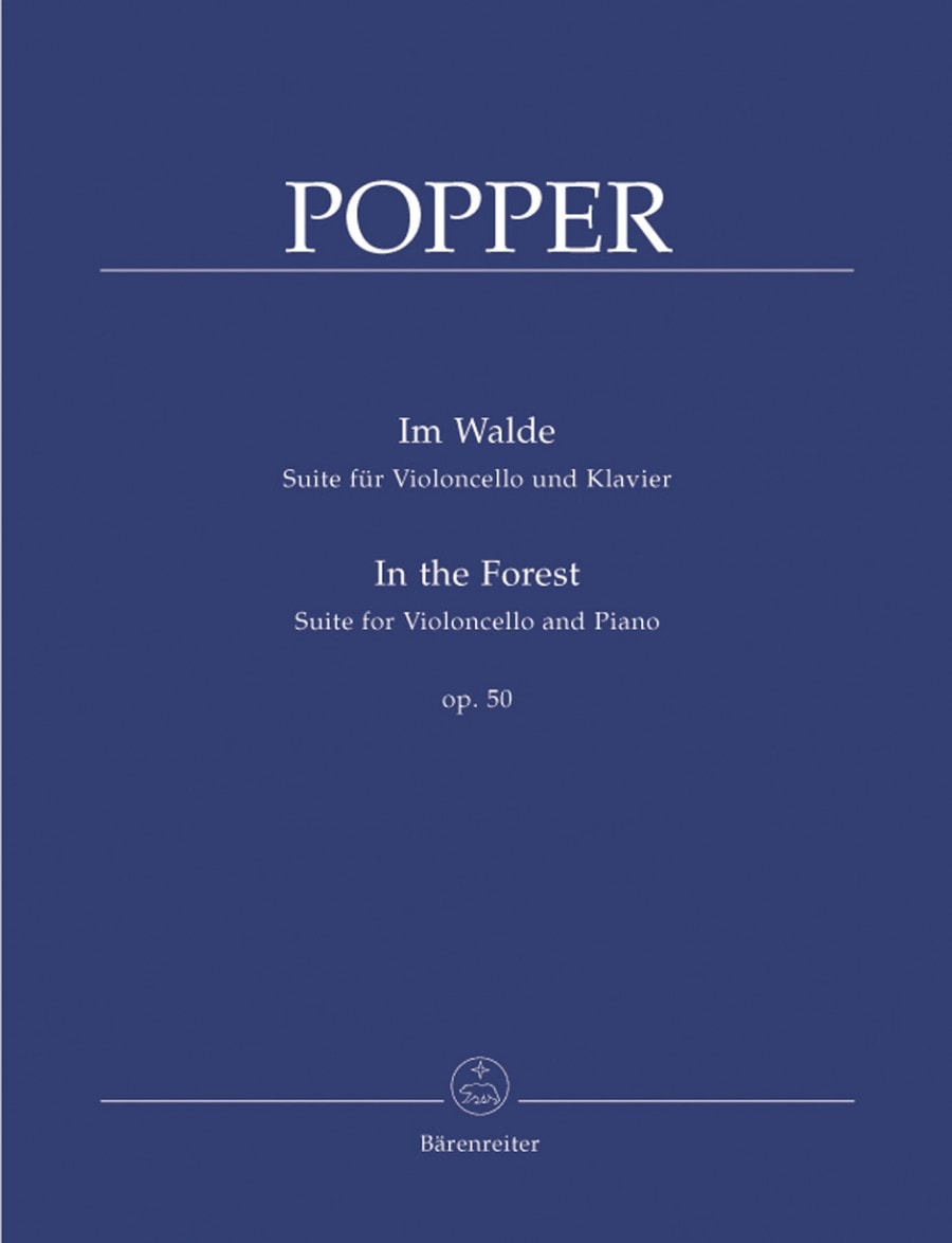 Popper: In The Forest Opus 50 for Cello published by Barenreiter