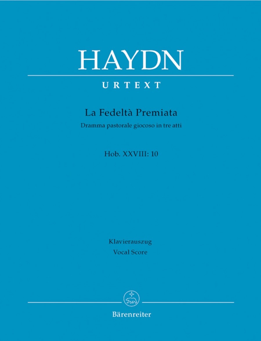 Haydn: La fedelta premiata (HobXXVIII:10) published by Barenreiter Urtext - Vocal Score Hardback
