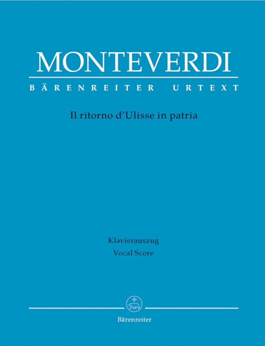 Monteverdi: Il ritorno d'Ulisse in patria published by Barenreiter Urtext - Vocal Score