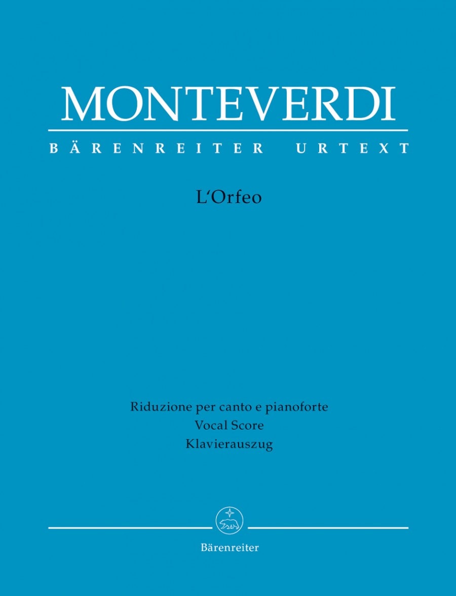 Monteverdi: L'Orfeo published by Barenreiter Urtext - Vocal Score