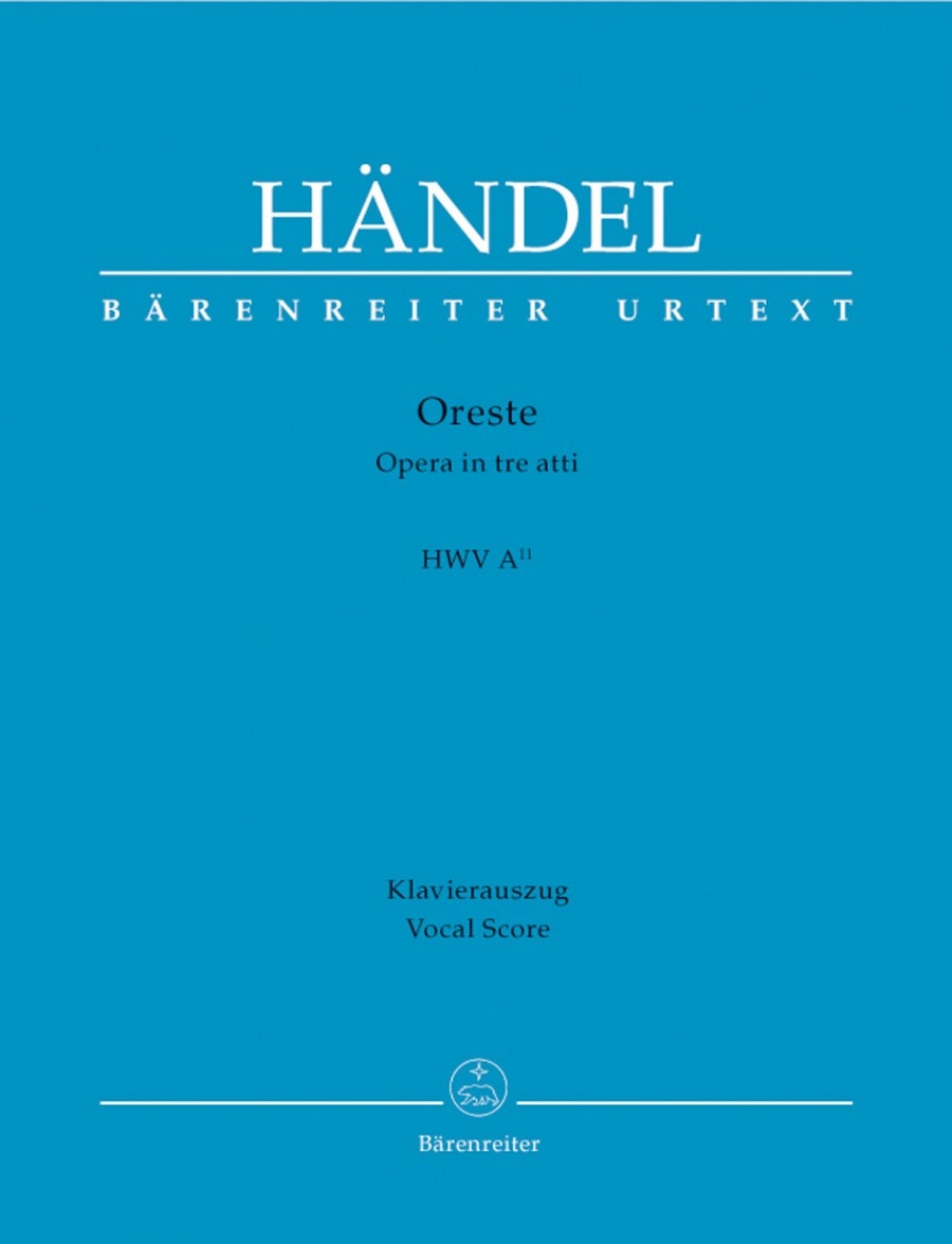 Handel: Oreste (HWV A/11) published by Barenreiter Urtext - Vocal Score