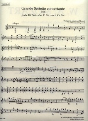 Mozart: Grande sestetto concertante for String Sextet (1808) after the Sinfonia concertante K364 published by Barenreiter (Set of Parts)
