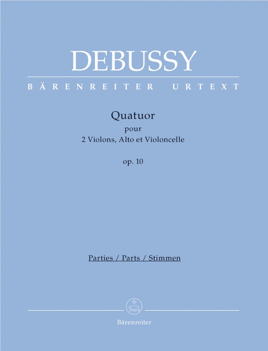 Debussy: String Quartet Opus 10 published by Barenreiter