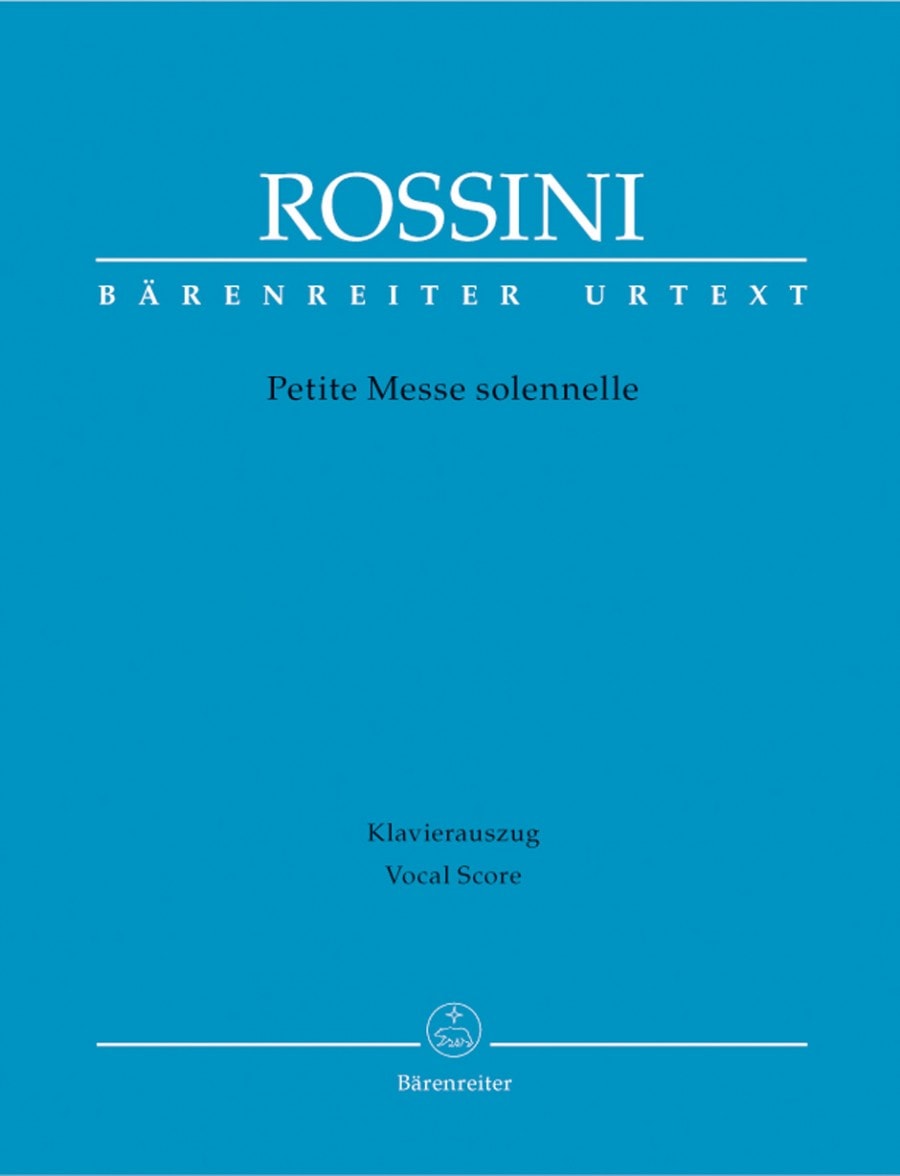 Rossini: Petite Messe solennelle published by Barenreiter Urtext - Vocal Score