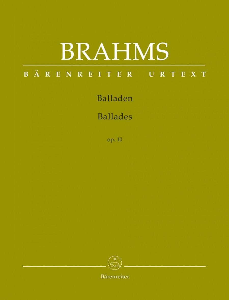 Brahms: Ballads Opus 10 for Piano published by Barenreiter