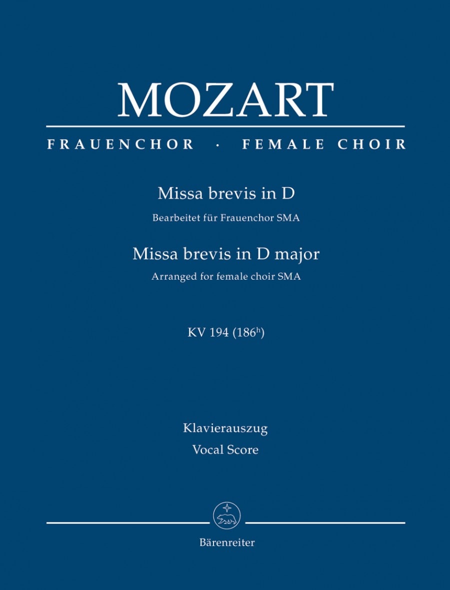 Mozart: Missa brevis in D (K194) (Arrangement for female choir SMezA) published by Barenreiter - Vocal Score