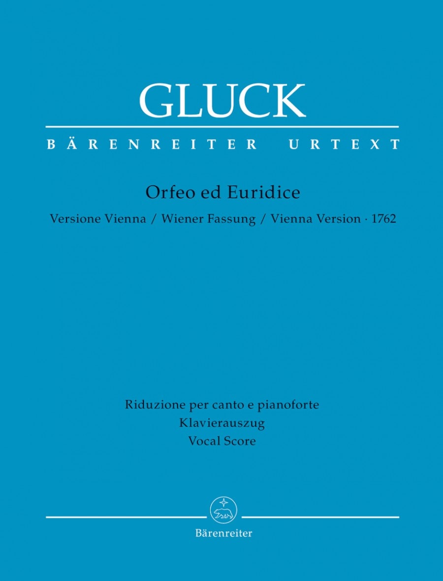 Gluck: Orfeo ed Euridice (Vienna version 1762) published by Barenreiter Urtext - Vocal Score