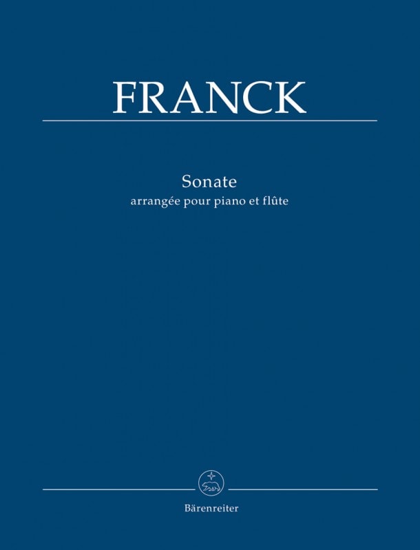 Franck: Sonata in A for Flute published by Barenreiter