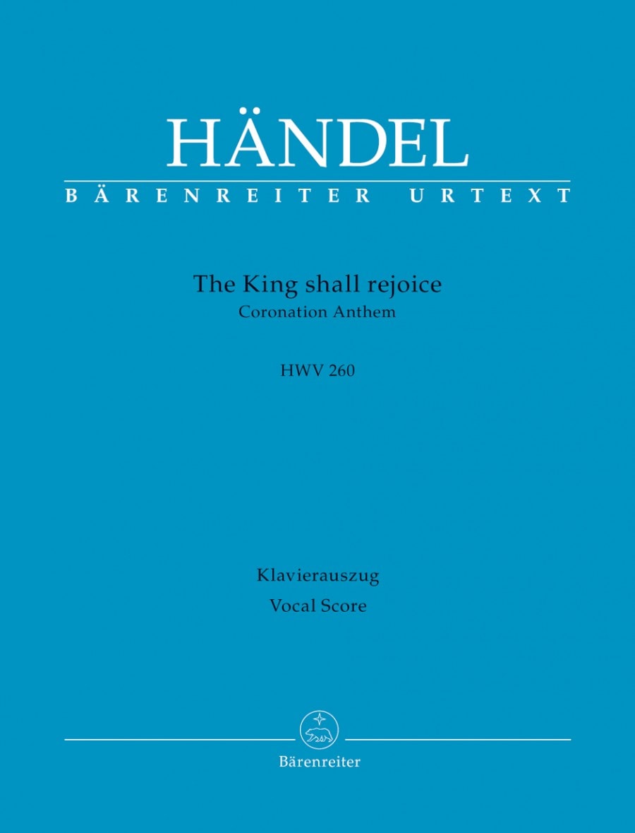 Handel: The King Shall Rejoice published by Barenreiter