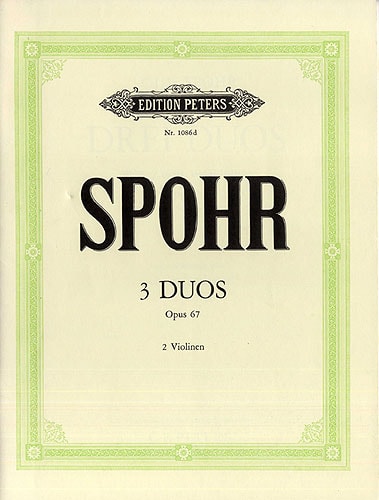 Spohr: 3 Duets for Violin Opus 67 published by Peters