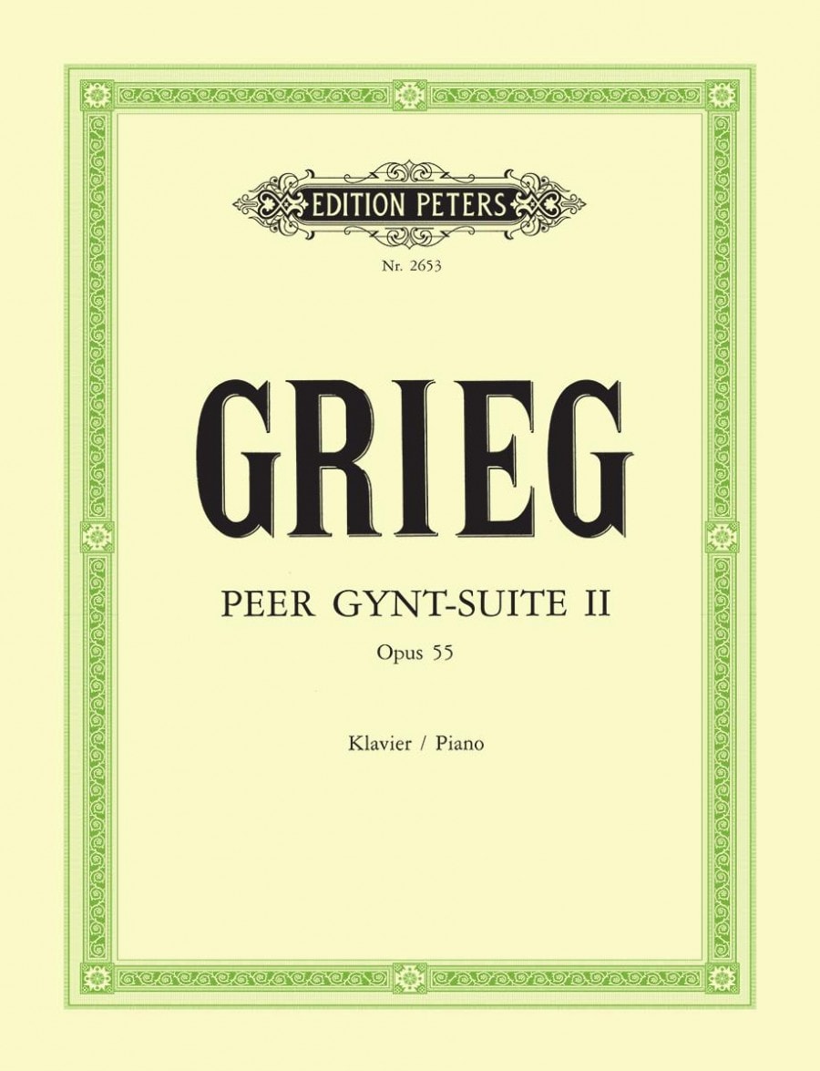 Grieg: Peer Gynt Suite No 2 Opus 55 for Piano published by Peters
