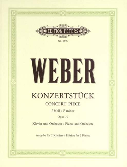 Weber: Concert Piece in F minor Opus 79 for Two Pianos published by Peters