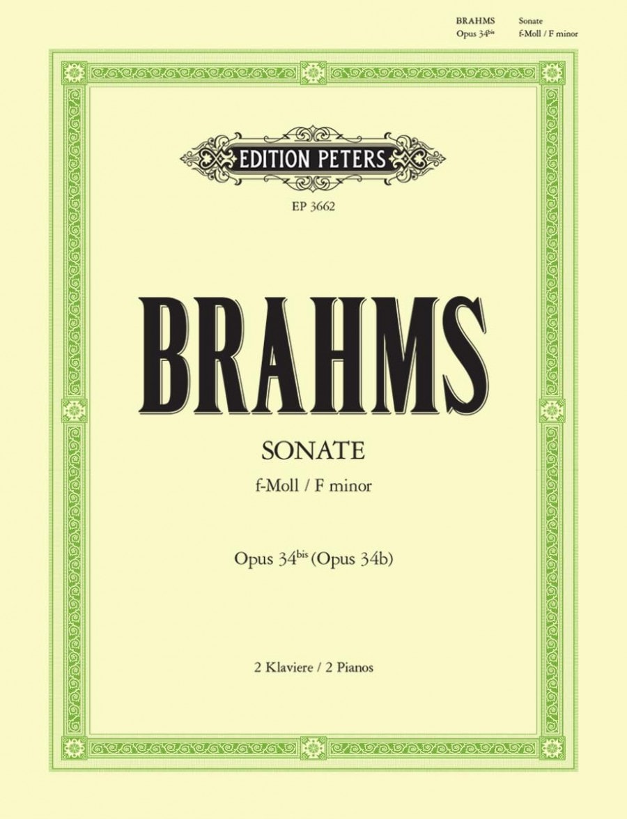 Brahms: Sonata in F minor Opus 34b for Two Pianos published by Peters
