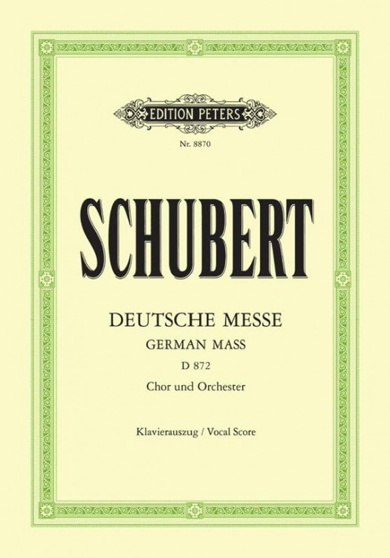 Schubert: German Mass (D872) published by Peters - Vocal Score