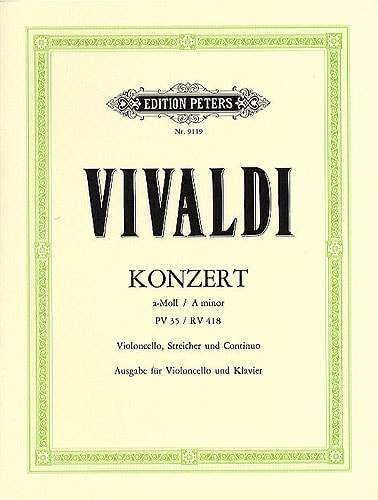 Vivaldi: Concerto in A Minor RV418 for Cello published by Peters Edition