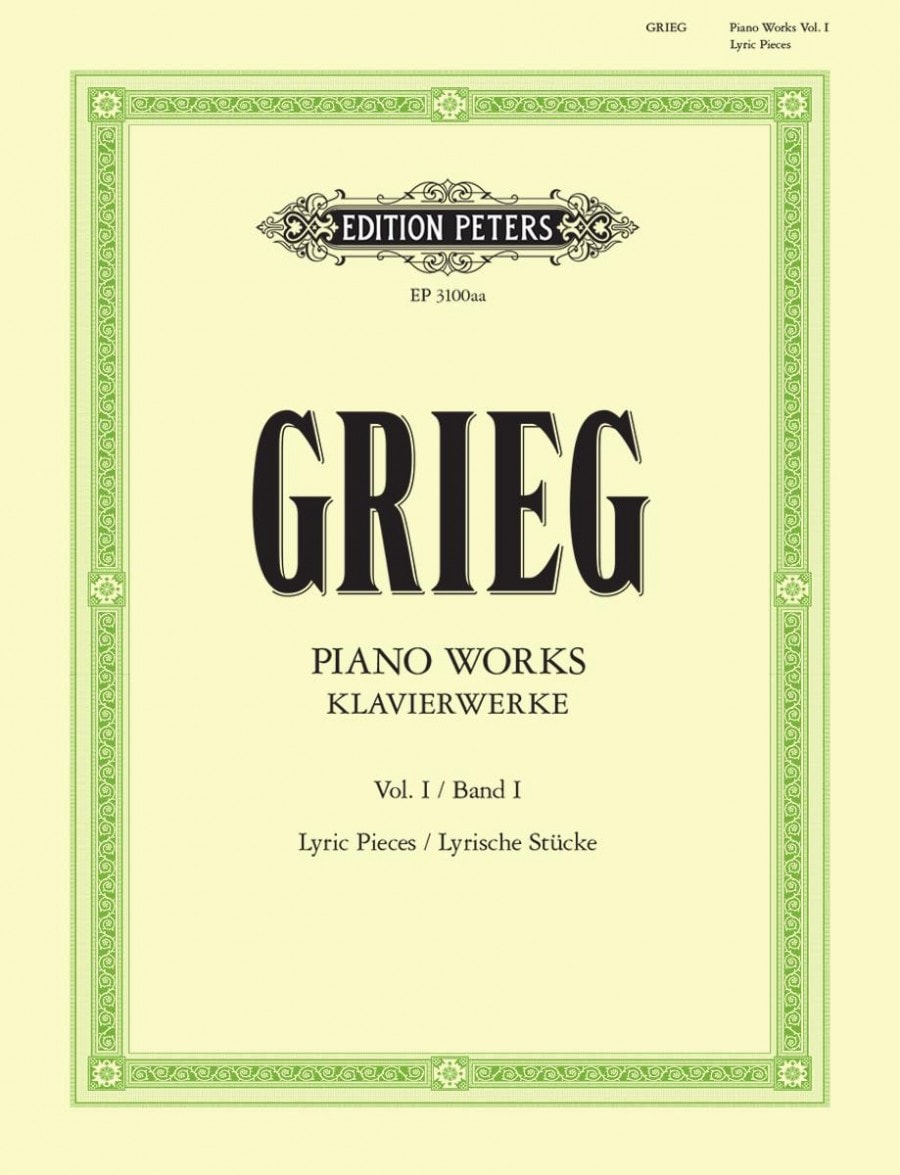 Grieg: Complete Lyric Pieces for Piano published by Peters