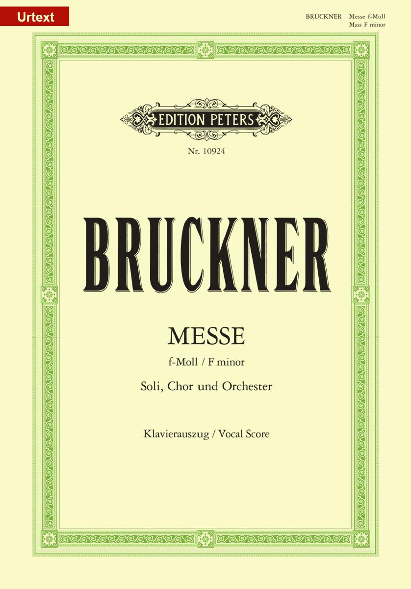 Bruckner: Messe in F Minor published by Peters - Vocal Score
