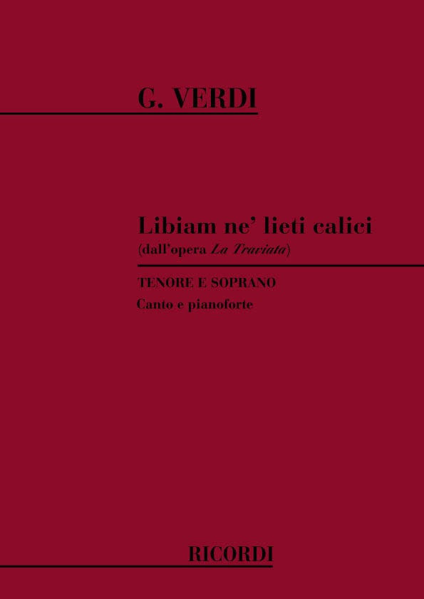 Verdi: Libiam ne'lieti Calici for Soprano & Tenor published by Ricordi
