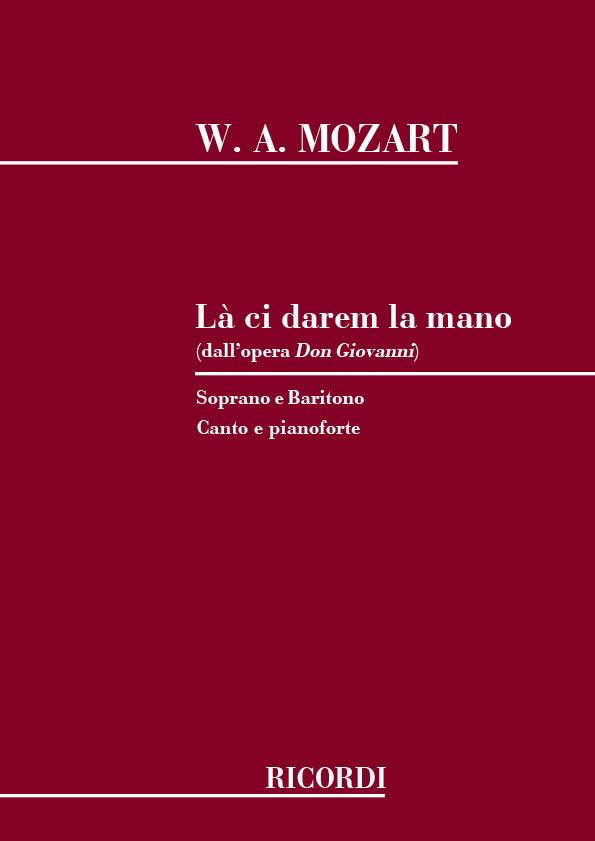 Mozart: L ci darem la Mano for Soprano & Baritone published by Ricordi