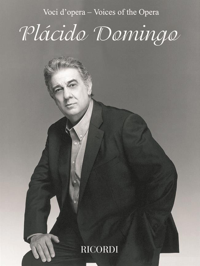 Voices of the Opera: Placido Domingo published by Ricordi
