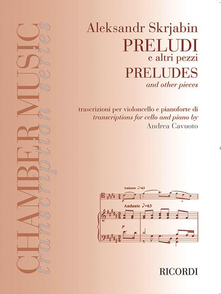 Scriabin: Preludes & other Pieces for Cello published by Ricordi