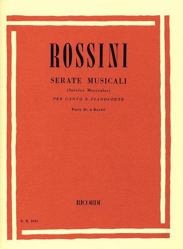 Rossini: Soirées musicales Part 2: 4 Duets published by Ricordi