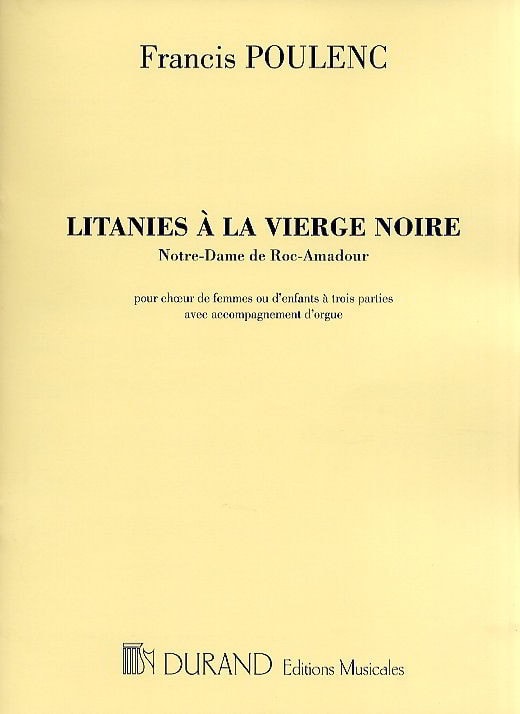 Poulenc: Litanies a la Vierge Noir published by Durand - Vocal Score