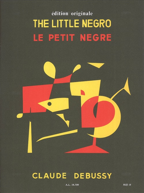 Debussy: The Little Negro (Le Petit Ngre) for Piano published by Leduc