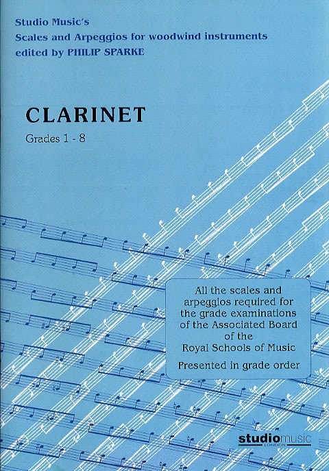 Sparke: Scales and Arpeggios Grade 1 - 8 for Clarinet published by Studio Music