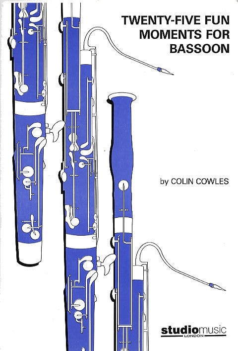 Cowles: 25 Fun Moments for Bassoon published by Studio Music