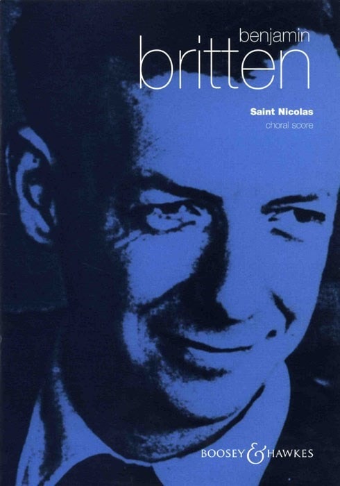 Britten: Saint Nicolas published by Boosey & Hawkes - Choral Score