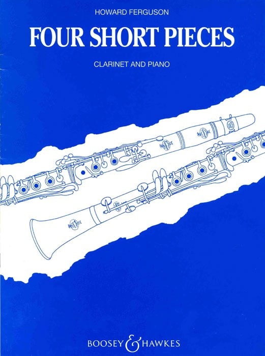 Ferguson: Four Short Pieces for Clarinet published by Boosey & Hawkes