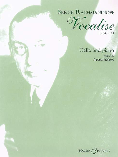 Rachmaninov: Vocalise Opus 34 No 14 for Cello published by Boosey and Hawkes