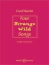 Barratt: 4 Strange Wild Songs published by Boosey & Hawkes
