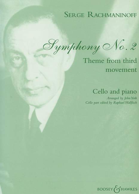 Rachmaninov: Symphony No 2 Theme from the 3rd Movement for Cello published by Boosey & Hawkes