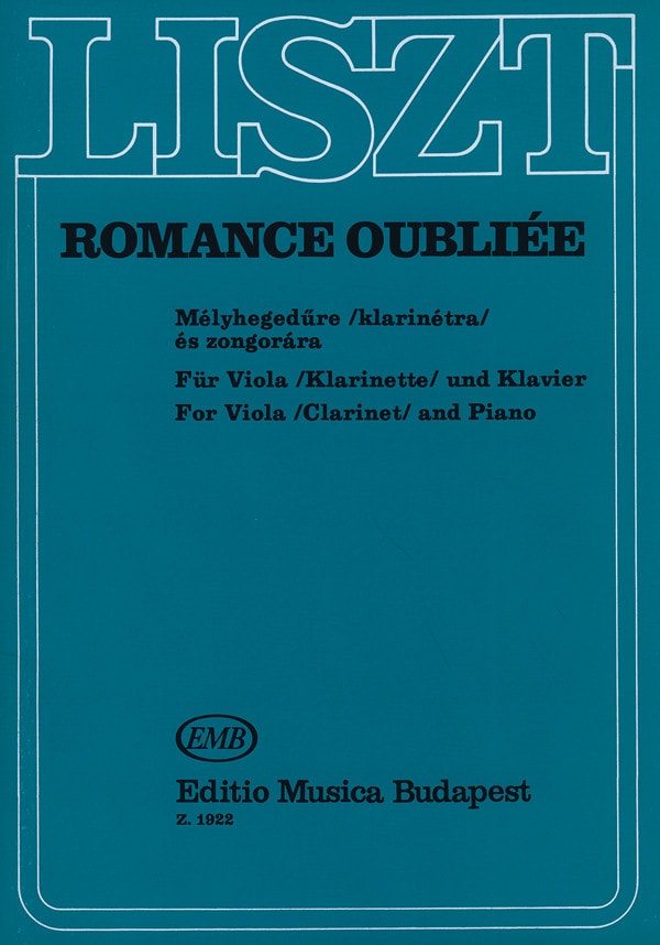 Liszt: Romance Oubliee for Viola published EMB