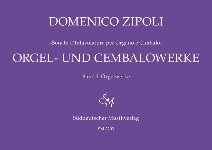 Zipoli: Organ & Keyboard Works Volume 1 published by Suddeuttscher Musikverlag