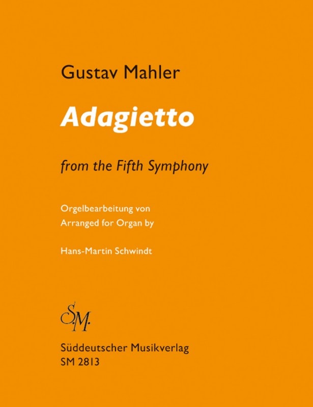 Mahler: Adagietto from Symphony No.5 for Organ published by Suddeutscher