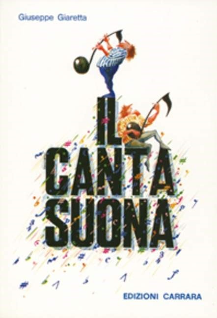 Il Cantasuona by Giaretta published by Carrara