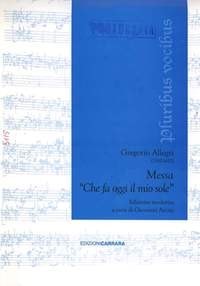 Allegri: Messa Che fa oggi il mio sole published by Carrara - Vocal Score