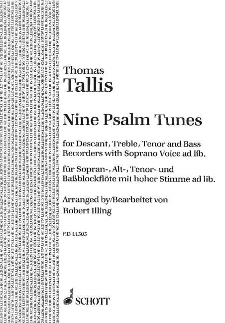 Tallis: Nine Psalm Tunes  for Recorder Quartet published by Schott