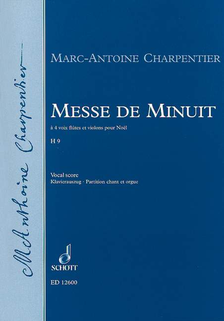 Charpentier: Messe de Minuit (Weinachtsmesse) published by Schott - Vocal Score