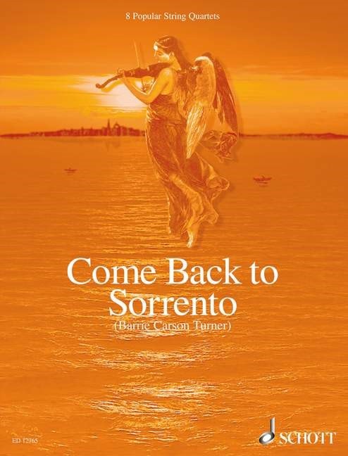 Come Back to Sorrento for String Quartet published by Schott